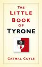 The Little Book Of Tyrone - Preview
