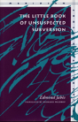 The Little Book Of Unsuspected Subversion - Preview