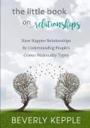 The Little Book On Relationships