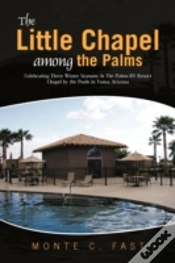 Capa do artigo The Little Chapel Among The Palms: Celeb