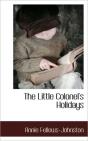The Little Colonel'S Holidays - Preview