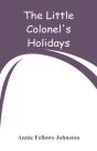 The Little Colonel'S Holidays - Preview