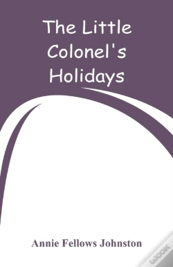 Capa do artigo The Little Colonel'S Holidays