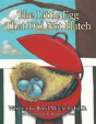 The Little Egg That Did Not Hatch - Preview