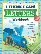 The Little Engine That Could: I Think I Can! Letters Workbook