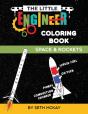 The Little Engineer Coloring Book - Space And Rockets - Preview