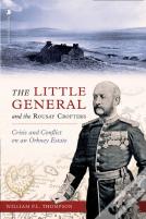 The Little General And The Rousay Crofters