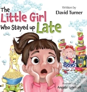 The Little Girl Who Stayed Up Late