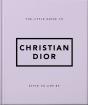 The Little Guide To Christian Dior - Preview