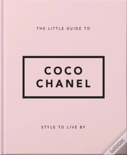 Capa do artigo The Little Guide To Coco Chanel