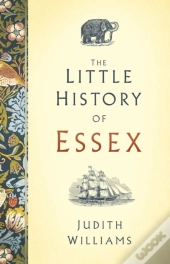 The Little History Of Essex