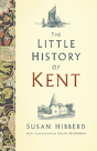 The Little History Of Kent - Preview