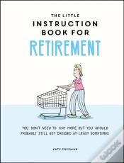 Capa do artigo The Little Instruction Book For Retirement