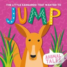 The Little Kangaroo That Wanted To Jump