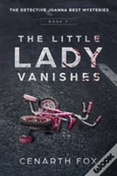 The Little Lady Vanishes