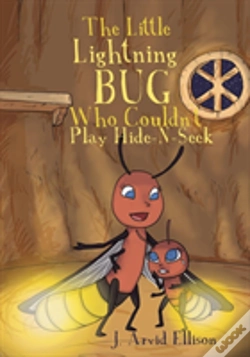 Capa do artigo The Little Lightning Bug Who Couldn'T Play Hide-N-Seek