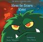 The Little Monster'S Guide On How To Scare Kids! - Preview