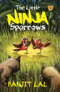 The Little Ninja Sparrows - Preview