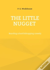 Capa do artigo The Little Nugget - Boarding School Kidnapping Comedy