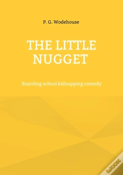 Capa do artigo The Little Nugget - Boarding School Kidnapping Comedy