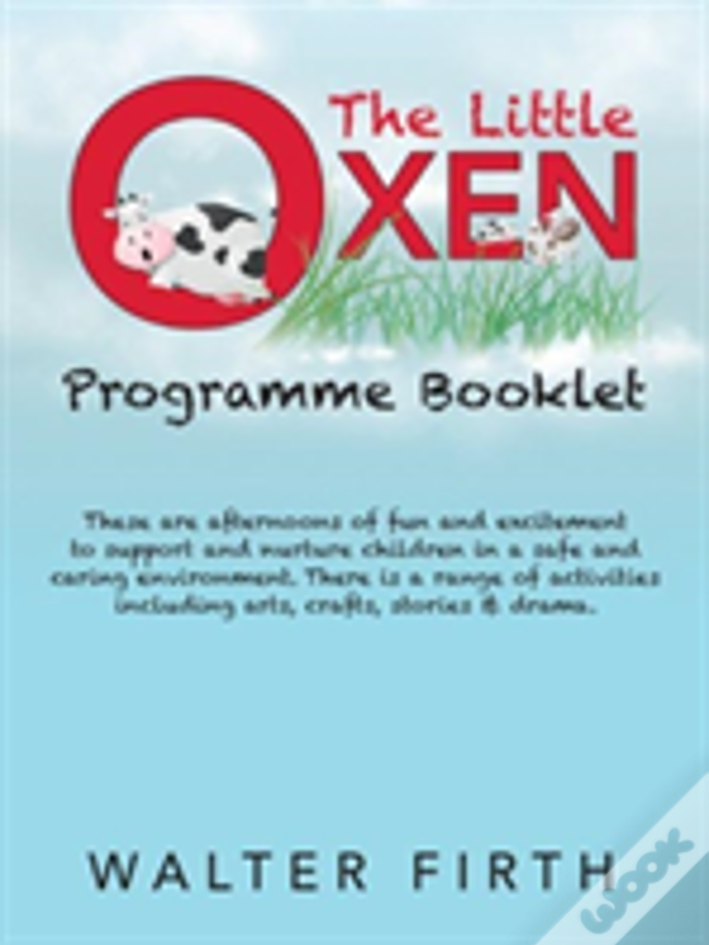 The Little Oxen Programme Booklet