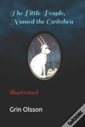 The Little People Named The Gwitchen