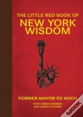 The Little Red Book Of New York Wisdom