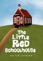 The Little Red Schoolhouse - Preview