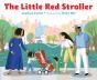 The Little Red Stroller - Preview