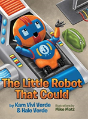 The Little Robot That Could - Preview