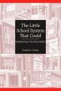 The Little School System That Could - Preview