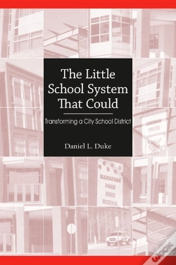Capa do artigo The Little School System That Could