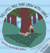 The Little Tree That Grew With Grace