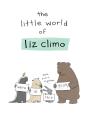 The Little World Of Liz Climo - Preview