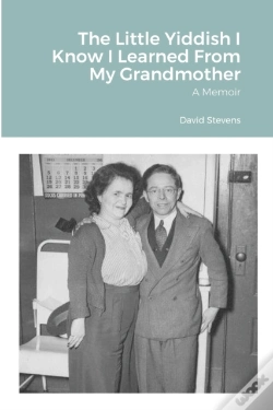 Capa do artigo The Little Yiddish I Know I Learned From My Grandmother