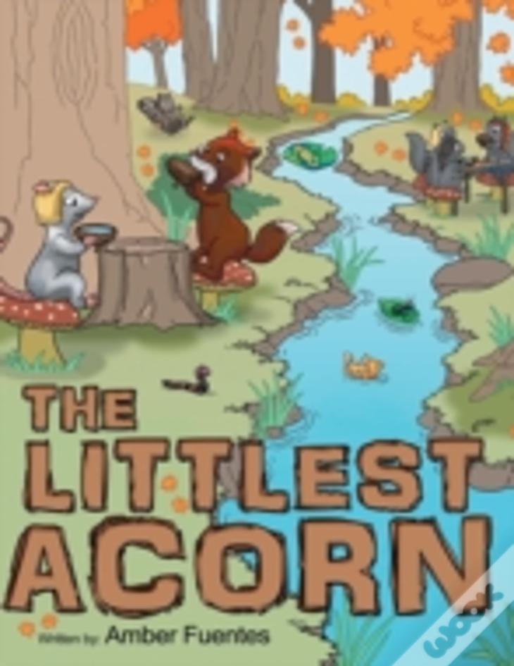 The Littlest Acorn
