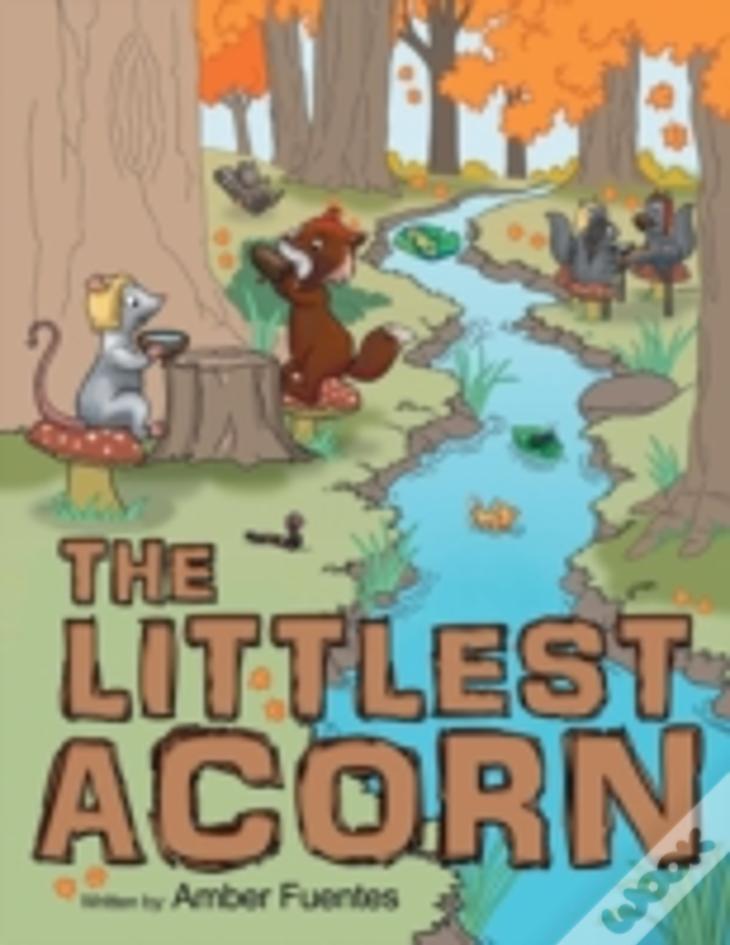 The Littlest Acorn