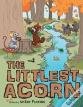 The Littlest Acorn