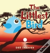 The Littlest Bird