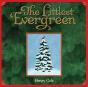 The Littlest Evergreen - Preview