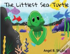 The Littlest Sea Turtle