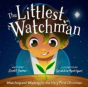 The Littlest Watchman - Preview