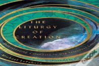 The Liturgy Of Creation Â€“ Understanding Calendars In Old Testament Context