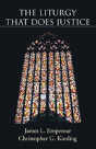 The Liturgy That Does Justice - Preview