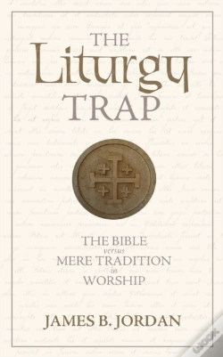 Capa do artigo The Liturgy Trap