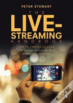 The Live-Streaming Handbook