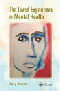 The Lived Experience In Mental Health - Preview