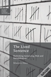 The Lived Sentence
