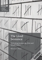 The Lived Sentence