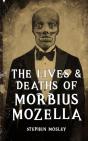 The Lives & Deaths Of Morbius Mozella - Preview